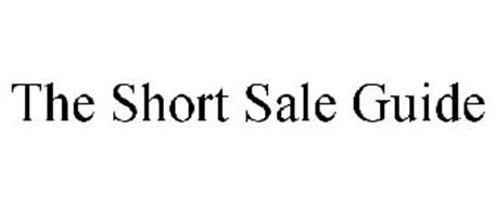 THE SHORT SALE GUIDE