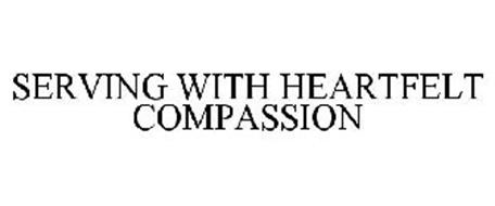 SERVING WITH HEARTFELT COMPASSION