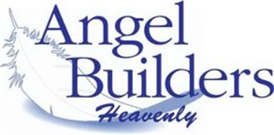 ANGEL BUILDERS HEAVENLY