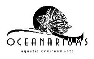 OCEANARIUMS AQUATIC ENVIRONMENTS
