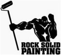ROCK SOLID PAINTING