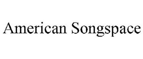 AMERICAN SONGSPACE
