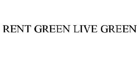 RENT GREEN LIVE GREEN
