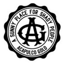 AG A SUNNY PLACE FOR SHADY PEOPLE ACAPULCO GOLD