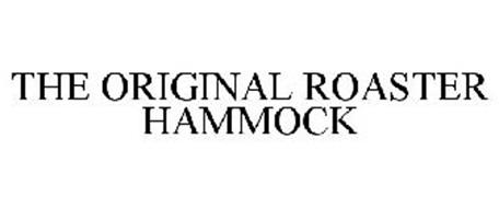 THE ORIGINAL ROASTER HAMMOCK