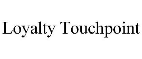 LOYALTY TOUCHPOINT