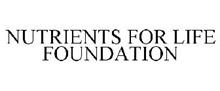 NUTRIENTS FOR LIFE FOUNDATION
