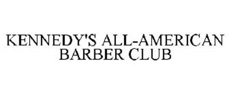KENNEDY'S ALL-AMERICAN BARBER CLUB
