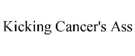 KICKING CANCER'S ASS