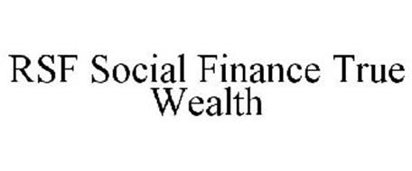 RSF SOCIAL FINANCE TRUE WEALTH