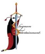 CLAYMORE ENTERTAINMENT
