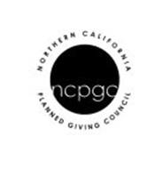 NORTHERN CALIFORNIA PLANNED GIVING COUNCIL NCPGC