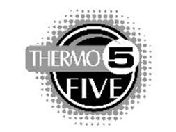THERMO 5 FIVE
