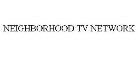 NEIGHBORHOOD TV NETWORK