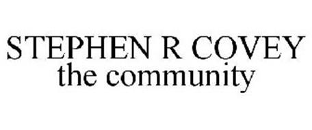 STEPHEN R COVEY THE COMMUNITY