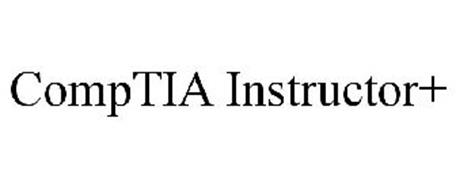 COMPTIA INSTRUCTOR+