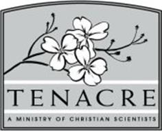 TENACRE A MINISTRY OF CHRISTIAN SCIENTISTS