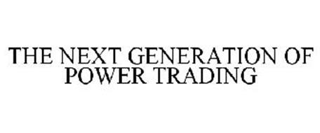 THE NEXT GENERATION OF POWER TRADING