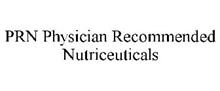 PRN PHYSICIAN RECOMMENDED NUTRICEUTICALS
