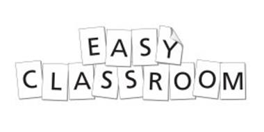 EASY CLASSROOM