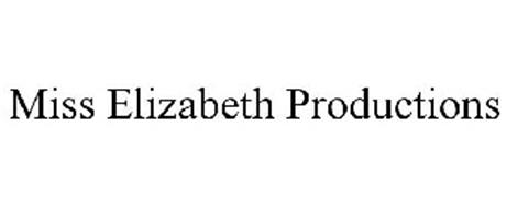 MISS ELIZABETH PRODUCTIONS
