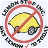 LEMON STOP INC. GET LEMON 'D TODAY