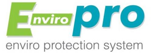 ENVIRO PRO ENVIRO PROTECTION SYSTEM