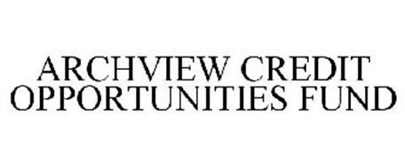 ARCHVIEW CREDIT OPPORTUNITIES FUND