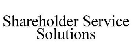 SHAREHOLDER SERVICE SOLUTIONS
