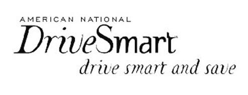 AMERICAN NATIONAL DRIVESMART DRIVE SMART AND SAVE