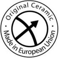 ORIGINAL CERAMIC MADE IN EUROPEAN UNION
