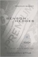 BENSON & HEDGES 100S PREMIUM QUALITY BH PREMIUM BF 25 CLASS A CIGARETTES CANADIAN STYLE