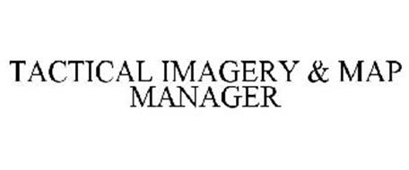 TACTICAL IMAGERY & MAP MANAGER