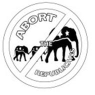 ABORT THE REPUBLICANS