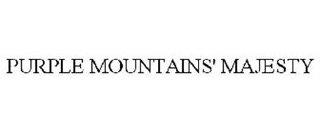 PURPLE MOUNTAINS' MAJESTY