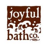 JOYFUL BATH CO.