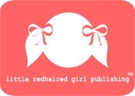 LITTLE REDHAIRED GIRL PUBLISHING