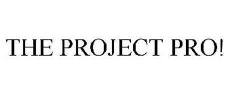THE PROJECT PRO!