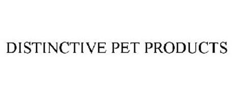 DISTINCTIVE PET PRODUCTS