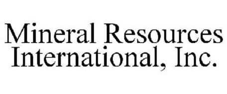 MINERAL RESOURCES INTERNATIONAL, INC.