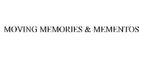 MOVING MEMORIES & MEMENTOS