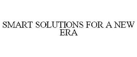 SMART SOLUTIONS FOR A NEW ERA