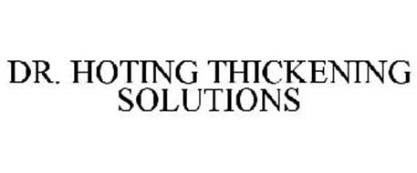 DR. HOTING THICKENING SOLUTIONS