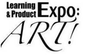 LEARNING & PRODUCT EXPO: ART!