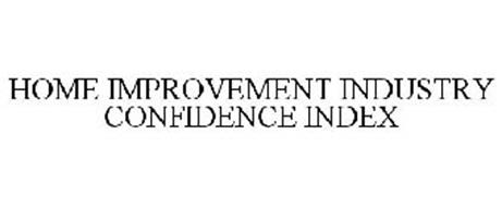 HOME IMPROVEMENT INDUSTRY CONFIDENCE INDEX