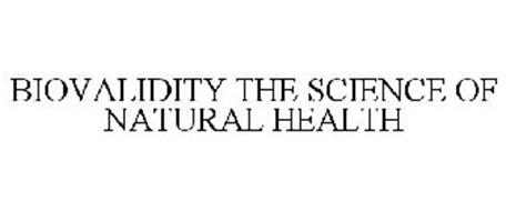 BIOVALIDITY THE SCIENCE OF NATURAL HEALTH