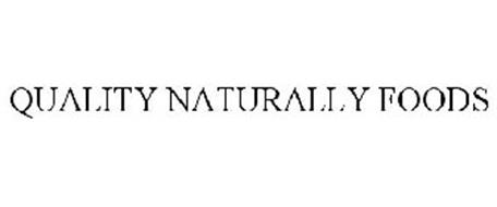 QUALITY NATURALLY FOODS
