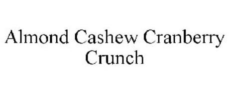ALMOND CASHEW CRANBERRY CRUNCH