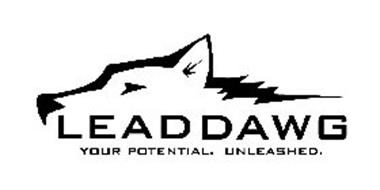 LEAD DAWG YOUR POTENTIAL. UNLEASHED.