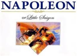 NAPOLEON OF LITTLE SAIGON